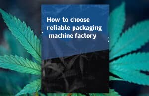 How to choose packaging machine factory in china